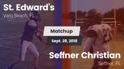 Matchup: St. Edward's vs. Seffner Christian  2018