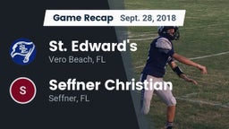 Recap: St. Edward's  vs. Seffner Christian  2018