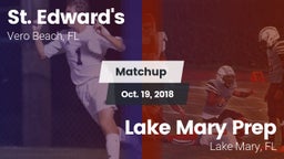 Matchup: St. Edward's vs. Lake Mary Prep  2018