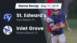 Recap: St. Edward's  vs. Inlet Grove  2019