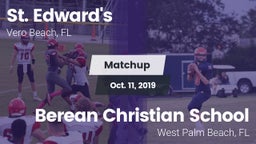 Matchup: St. Edward's vs. Berean Christian School 2019