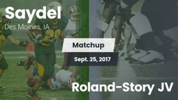 Matchup: Saydel vs. Roland-Story JV 2017