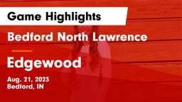 Bedford North Lawrence  vs Edgewood Game Highlights - Aug. 21, 2023