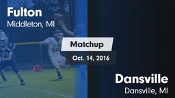 Matchup: Fulton vs. Dansville  2016