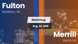 Matchup: Fulton vs. Merrill  2018