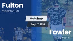 Matchup: Fulton vs. Fowler  2018