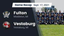 Recap: Fulton  vs. Vestaburg  2021