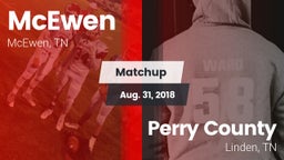Matchup: McEwen vs. Perry County  2018