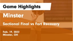 Minster  vs Sectional Final vs Fort Recovery Game Highlights - Feb. 19, 2022