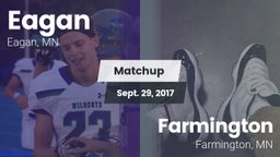 Matchup: Eagan  vs. Farmington  2017