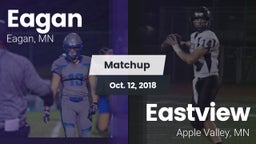 Matchup: Eagan  vs. Eastview  2018