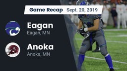 Recap: Eagan  vs. Anoka  2019
