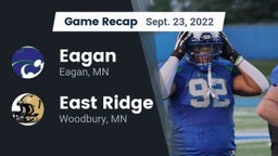 Recap: Eagan  vs. East Ridge  2022