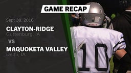 Recap: Clayton-Ridge  vs. Maquoketa Valley  2016