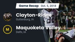 Recap: Clayton-Ridge  vs. Maquoketa Valley  2018