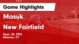 Masuk  vs New Fairfield Game Highlights - Sept. 20, 2023