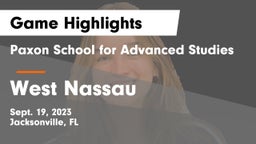 Paxon School for Advanced Studies vs West Nassau  Game Highlights - Sept. 19, 2023