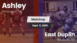 Matchup: Ashley vs. East Duplin  2020