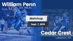 Matchup: William Penn vs. Cedar Crest  2018