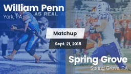 Matchup: William Penn vs. Spring Grove  2018