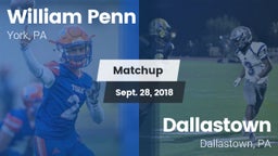 Matchup: William Penn vs. Dallastown  2018