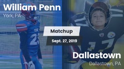 Matchup: William Penn vs. Dallastown  2019
