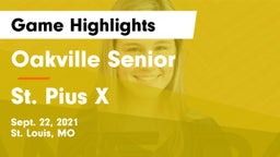 Oakville Senior  vs St. Pius X  Game Highlights - Sept. 22, 2021