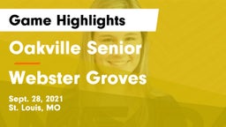 Oakville Senior  vs Webster Groves  Game Highlights - Sept. 28, 2021