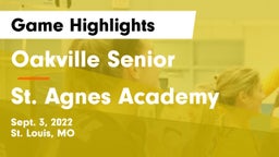 Oakville Senior  vs St. Agnes Academy Game Highlights - Sept. 3, 2022
