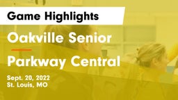 Oakville Senior  vs Parkway Central  Game Highlights - Sept. 20, 2022