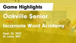 Oakville Senior  vs Incarnate Word Academy Game Highlights - Sept. 24, 2022