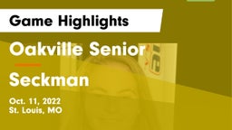 Oakville Senior  vs Seckman  Game Highlights - Oct. 11, 2022
