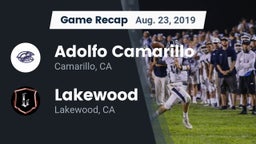 Recap: Adolfo Camarillo  vs. Lakewood  2019
