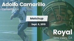 Matchup: Adolfo Camarillo vs. Royal  2019