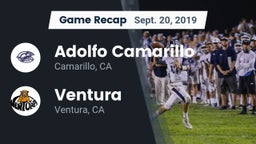 Recap: Adolfo Camarillo  vs. Ventura  2019