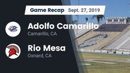 Recap: Adolfo Camarillo  vs. Rio Mesa  2019