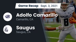 Recap: Adolfo Camarillo  vs. Saugus  2021