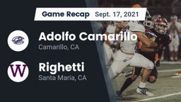 Recap: Adolfo Camarillo  vs. Righetti  2021
