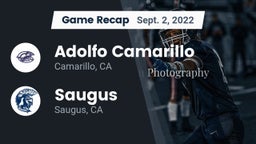 Recap: Adolfo Camarillo  vs. Saugus  2022