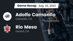 Recap: Adolfo Camarillo  vs. Rio Mesa  2022