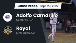 Recap: Adolfo Camarillo  vs. Royal  2022