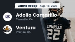 Recap: Adolfo Camarillo  vs. Ventura  2023
