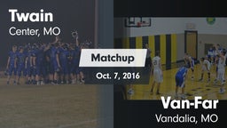 Matchup: Twain vs. Van-Far  2016