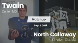 Matchup: Twain vs. North Callaway  2017