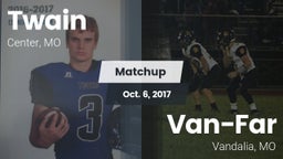 Matchup: Twain vs. Van-Far  2017