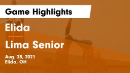 Elida  vs Lima Senior  Game Highlights - Aug. 28, 2021