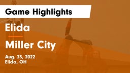 Elida  vs Miller City  Game Highlights - Aug. 23, 2022