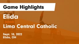 Elida  vs Lima Central Catholic  Game Highlights - Sept. 10, 2022