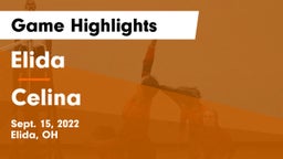 Elida  vs Celina  Game Highlights - Sept. 15, 2022