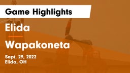 Elida  vs Wapakoneta Game Highlights - Sept. 29, 2022